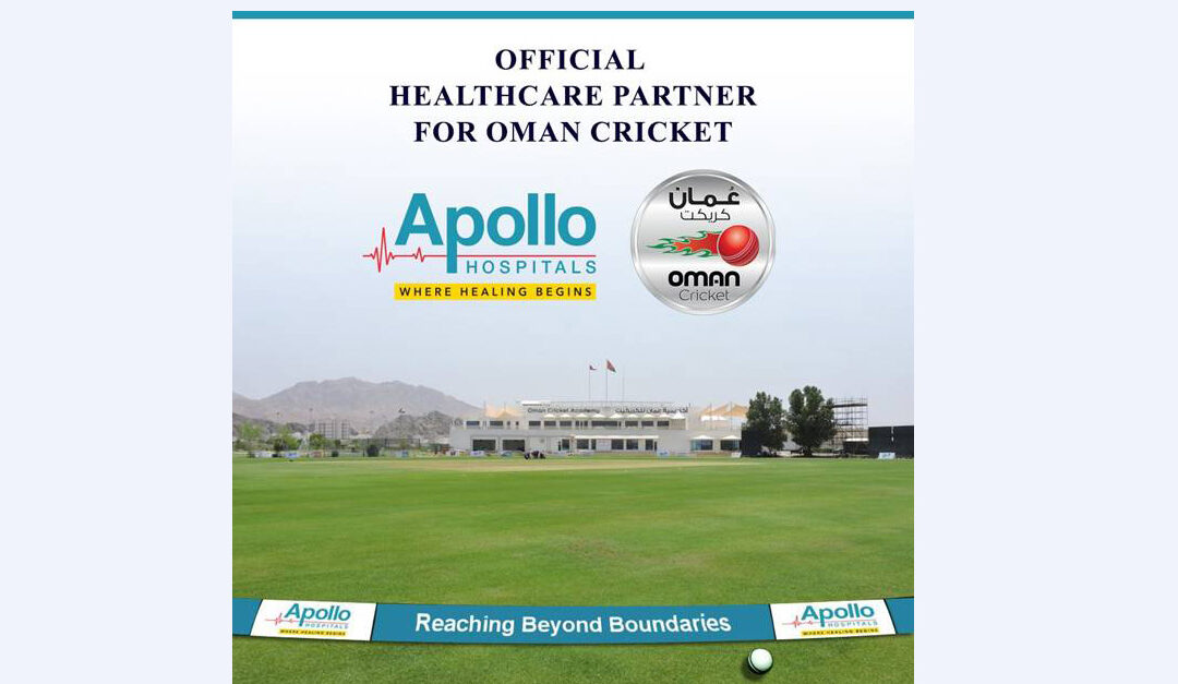 Apollo Hospital Muscat ties up with Oman Cricket as Official Healthcare partner