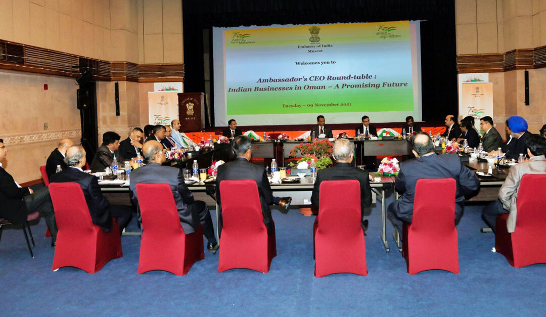 Embassy of India, Muscat organises “Ambassador’s CEO Round-table
