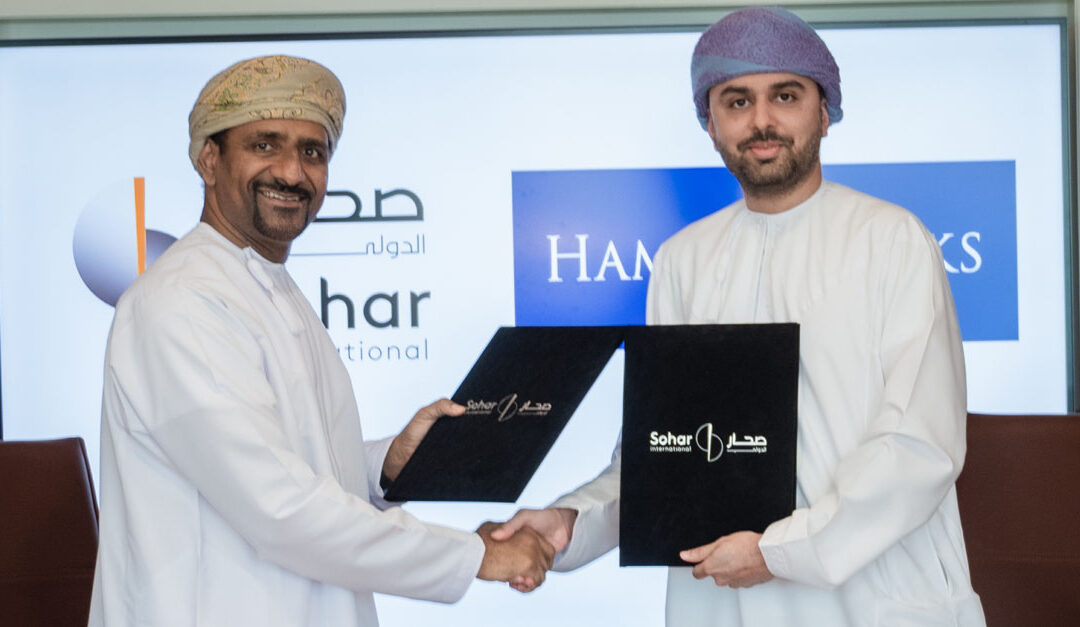 Sohar International signs agreement with Hambro Perks