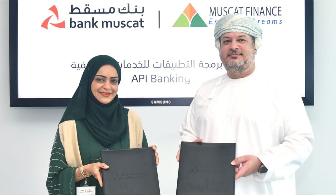 Bank Muscat and Muscat Finance drive financial innovation using Bank’s API banking services