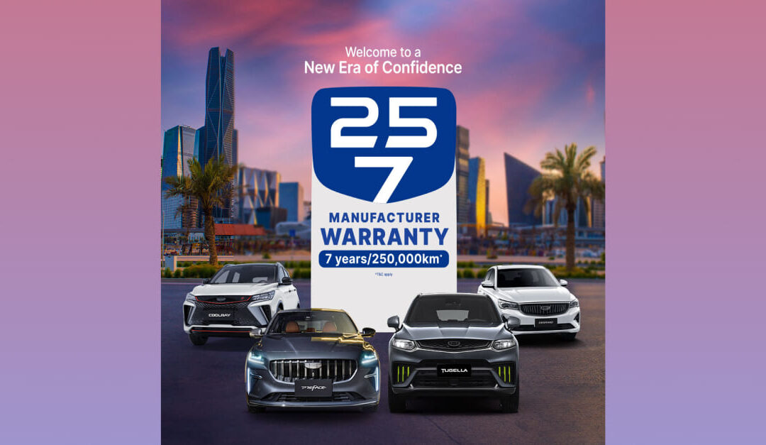 Geely Oman announces an exciting 7-Year/250,000 km warranty offer on 2025 models