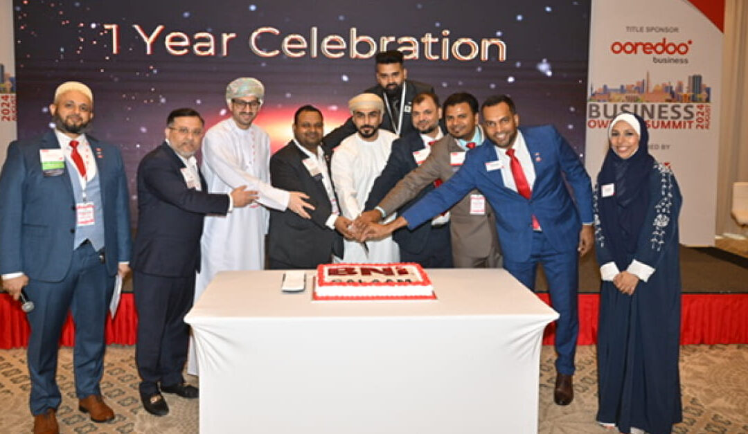 BNI Oman’s Salaam chapter celebrates one year with Business Owners Summit