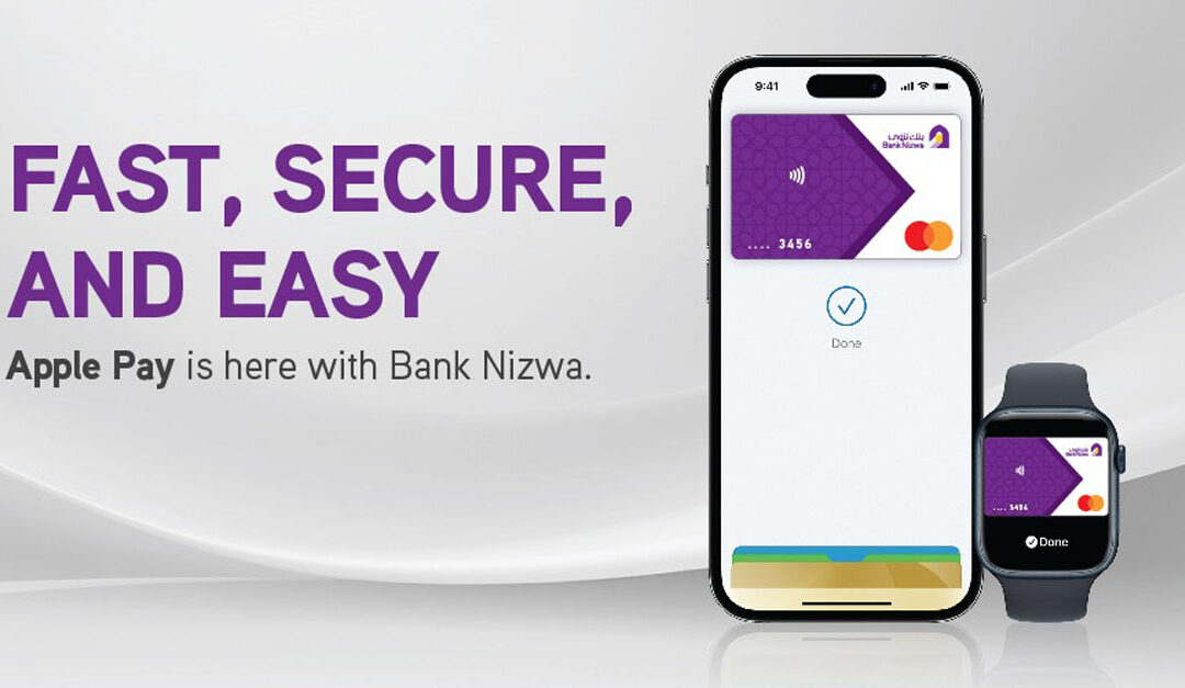 Bank Nizwa launches Apple Pay