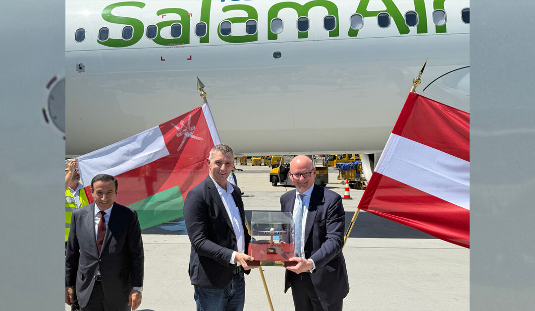 SalamAir first direct flight to Vienna arrives as part of its European expansion